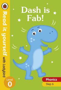 Book Cover for Dash Is Fab! - Read It Yourself With Ladybird Level 0 by Ladybird