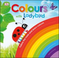 Book Cover for Colours With Ladybird by Dawn Sirett