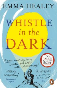 Book Cover for Whistle in the Dark by Emma Healey