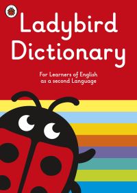 Book Cover for Ladybird Dictionary by Penny Hands, Liz Walter, Kate Woodford