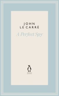 Book Cover for A Perfect Spy by John Le Carré