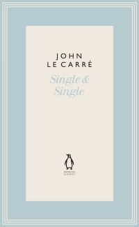 Book Cover for Single & Single by John Le Carré