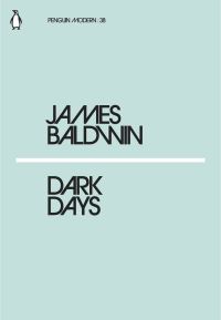 Book Cover for Dark Days by James Baldwin