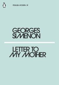 Book Cover for Letter to My Mother by Georges Simenon