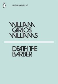 Book Cover for Death the Barber by William Carlos Williams