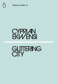 Book Cover for Glittering City by Cyprian Ekwensi