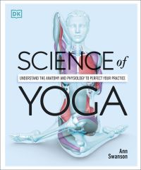 Book Cover for Science of Yoga by Ann Swanson