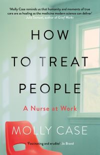 Book Cover for How to Treat People by Molly Case
