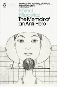 Book Cover for The Memoir of an Anti-Hero by Kornel Filipowicz