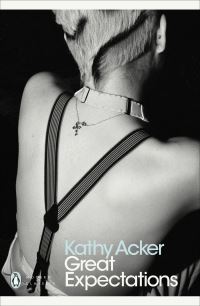 Book Cover for Great Expectations by Kathy Acker, Charles Dickens