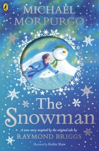Book Cover for The Snowman by Michael Morpurgo, Raymond Briggs
