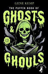 Book Cover for The Puffin Book of Ghosts & Ghouls by Gene Kemp, Nick Harris