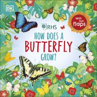 Book Cover for How Does a Butterfly Grow? by Dawn Sirett, Royal Horticultural Society Great Britain