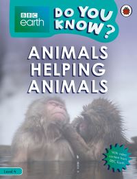 Book Cover for Animals Helping Animals by Nick Coates, Camilla De la Bédoyère
