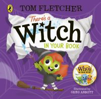 Book Cover for There's a Witch in Your Book by Tom Fletcher