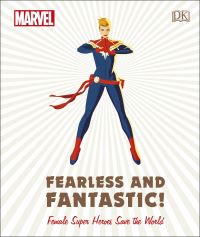 Book Cover for Fearless and Fantastic! by Sam Maggs, Emma Grange, Ruth Amos, Marvel Comics Group