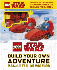 Book Cover for LEGO Star Wars Build Your Own Adventure Galactic Missions by DK