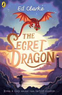 Book Cover for The Secret Dragon by E J Clarke