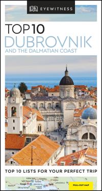 Book Cover for Top 10 Dubrovnik and the Dalmatian Coast by DK Travel