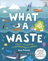 Book Cover for What a Waste by Jess French