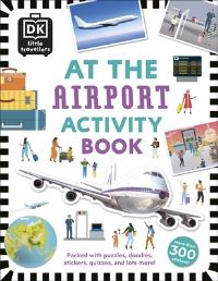 Book Cover for At the Airport Activity Book by Hélène Hilton, Jeongeun Park