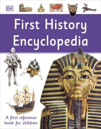 Book Cover for First History Encyclopedia by Philip Wilkinson