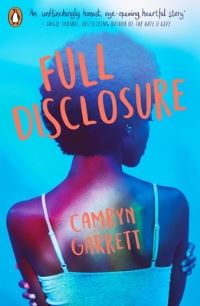 Book Cover for Full Disclosure by Camryn Garrett