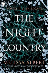 Book Cover for The Night Country by Melissa Albert