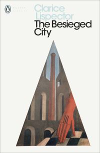 Book Cover for The Besieged City by Clarice Lispector