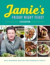 Book Cover for Jamie's Friday Night Feast Cookbook by Jamie Oliver
