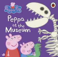 Book Cover for Peppa at the Museum by Mandy Archer