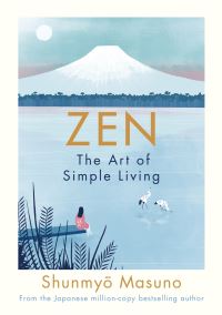Book Cover for Zen by Shunmyo Masuno