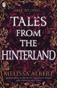 Book Cover for Tales from the Hinterland by Melissa Albert