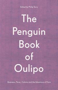 Book Cover for The Penguin Book of Oulipo by Philip Terry
