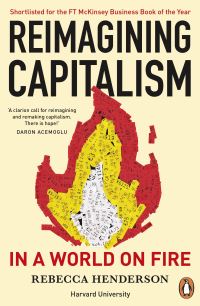 Book Cover for Reimagining Capitalism in a World on Fire by Rebecca Henderson