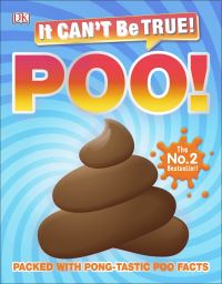 Book Cover for It Can't Be True! Poo! by Andrea Mills, Ben Morgan