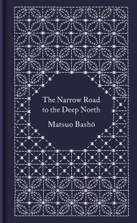 Book Cover for The Narrow Road to the Deep North by Basho Matsuo, Basho Matsuo