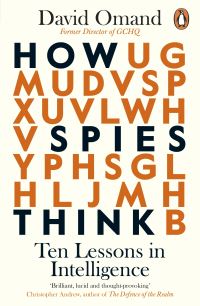 Book Cover for How Spies Think by David Omand