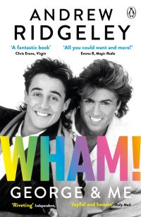 Book Cover for Wham! George & Me by Andrew Ridgeley