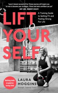 Book Cover for Lift Yourself by Laura Hoggins