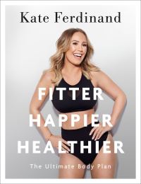 Book Cover for Fitter, Happier, Healthier by Kate Ferdinand