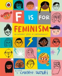 Book Cover for F Is for Feminism by Carolyn Suzuki
