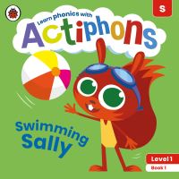 Book Cover for Swimming Sally by Katie Woolley, Kate Ruttle, Lowri Cerys Edwards, Lucy Jane Griffiths