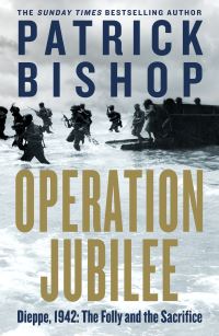 Book Cover for Operation Jubilee by Patrick Bishop
