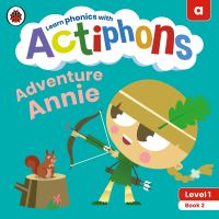 Book Cover for Adventure Annie by Katie Woolley, Kate Ruttle, Lowri Cerys Edwards, Lucy Jane Griffiths