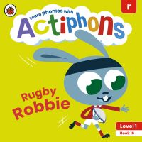 Book Cover for Rugby Robbie by Zoë Clarke, Kate Ruttle, Lowri Cerys Edwards, Lucy Jane Griffiths
