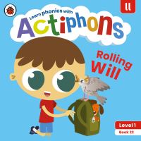 Book Cover for Rolling Will by Zoë Clarke, Kate Ruttle, Lowri Cerys Edwards, Lucy Jane Griffiths
