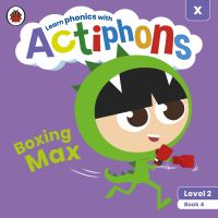 Book Cover for Boxing Max by Teresa Heapy, Kate Ruttle, Lowri Cerys Edwards, Lucy Jane Griffiths