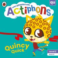 Book Cover for Quincy Quick by Greg Cook, Kate Ruttle, Lowri Cerys Edwards, Lucy Jane Griffiths