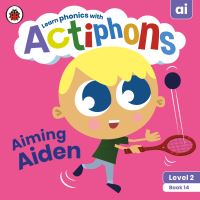 Book Cover for Aiming Aiden by Teresa Heapy, Kate Ruttle, Lowri Cerys Edwards, Lucy Jane Griffiths